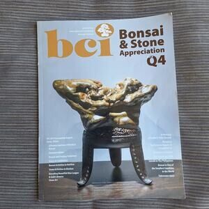 BCI Magazine Bonsai & Stone Quarterly  Q4 Informationsl Issue Interesting